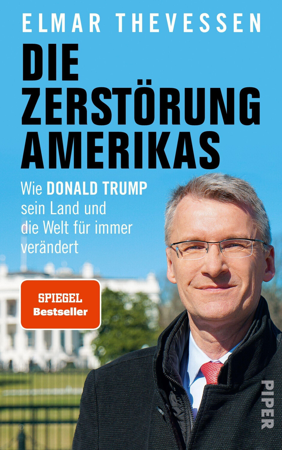 Die Zerstörung Amerikas: Wie Donald Trump sein Land und die Welt für immer verändert (ISBN:9783492070584)