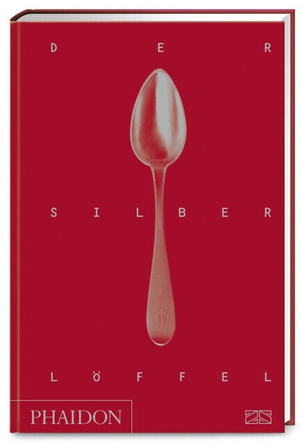 Der Silberlöffel: Die Bibel der italienischen Küche (ISBN:9783947426102)