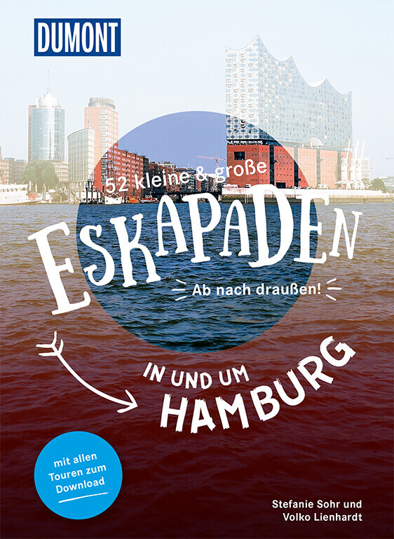 52 kleine & große Eskapaden in und um Hamburg: Ab nach draußen! (DuMont Eskapaden) (ISBN:9783770180714)