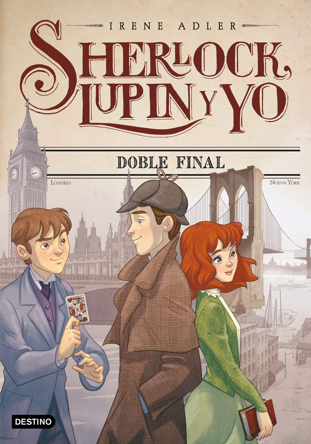 Sherlock, Lupin y yo. Sherlock 13. Doble final (Irene Adler)