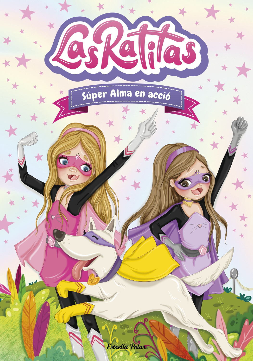 Las Ratitas 2. Súper Alma en acció (Las Ratitas)