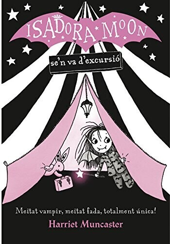 La Isadora Moon se'n va d'excursió (Harriet Muncaster)