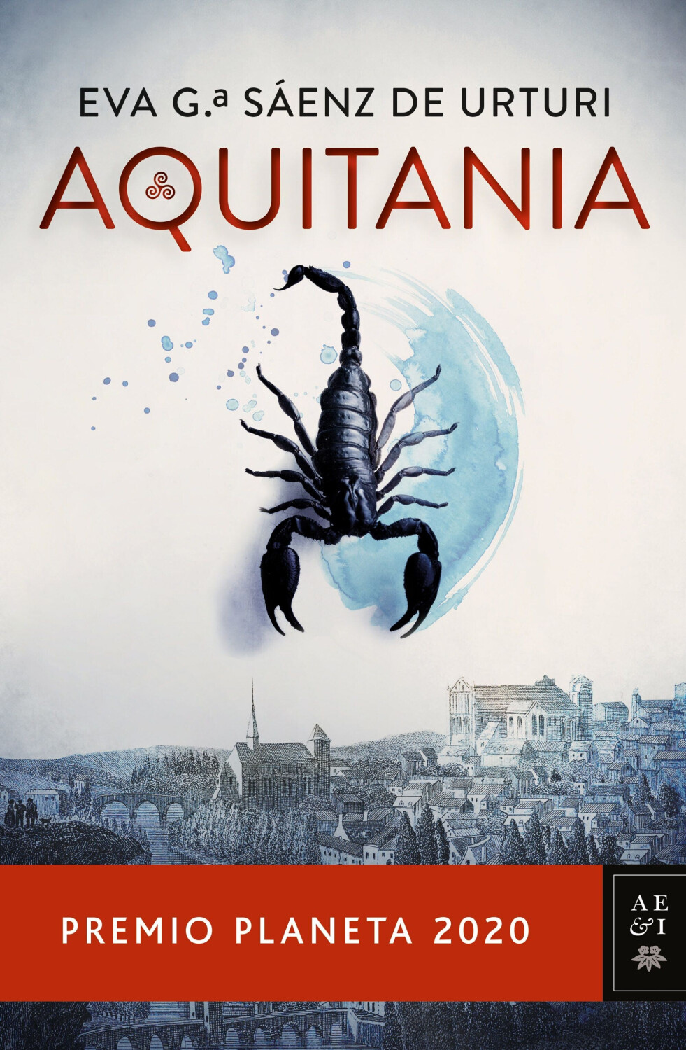 Aquitania (Eva García Sáenz de Urturi)