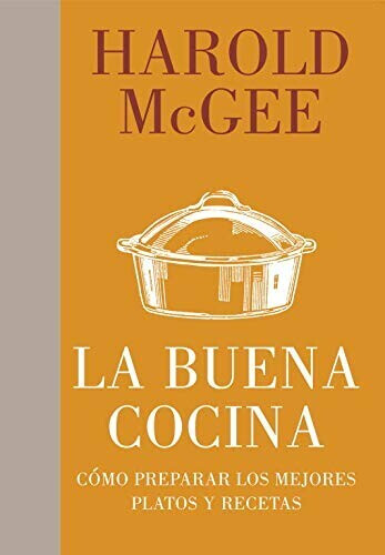 La buena cocina (Harold McGee)
