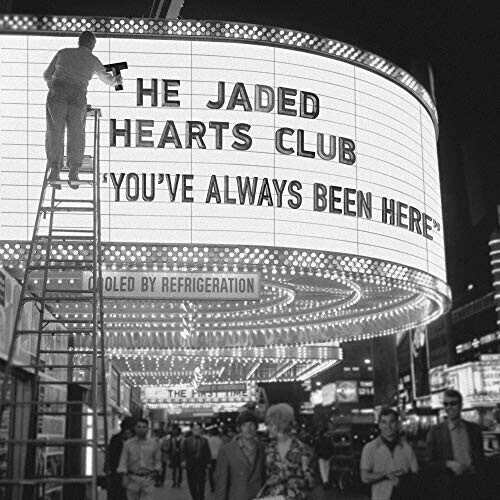 Jaded Hearts Club - You Ve Always Been Here (Vinyl)