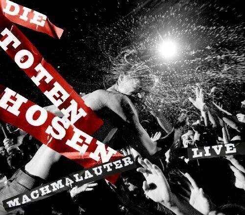 Die Toten Hosen - Machmalauter Live (CD)