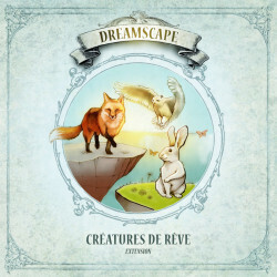 Dreamscape - Extension - Créatures de Rêve