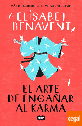 El arte de engañar al karma (Elísabet Benavent)