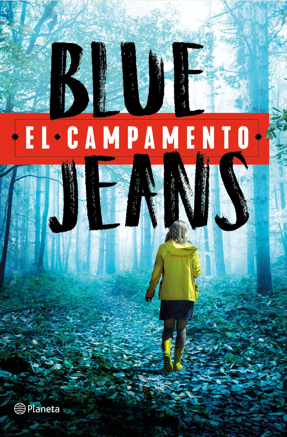 El campamento (Blue Jeans)
