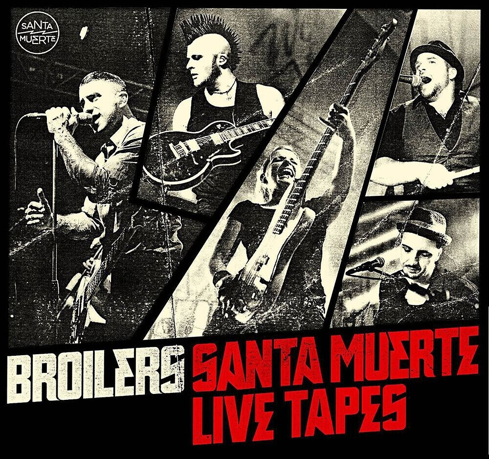 Broilers - Santa Muerte live tapes (CD)