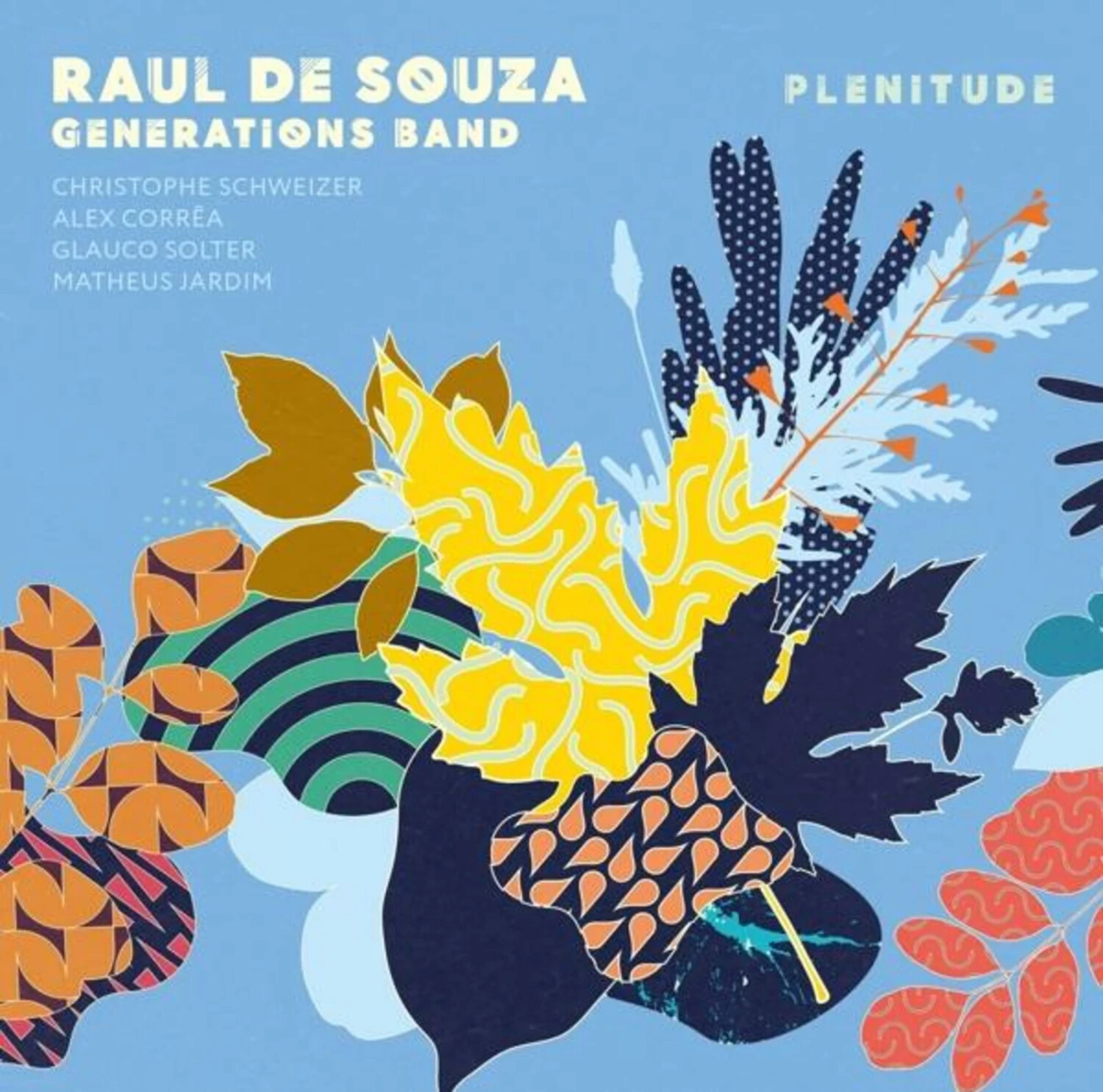 Raul De Souza - Plenitude (Vinyl)