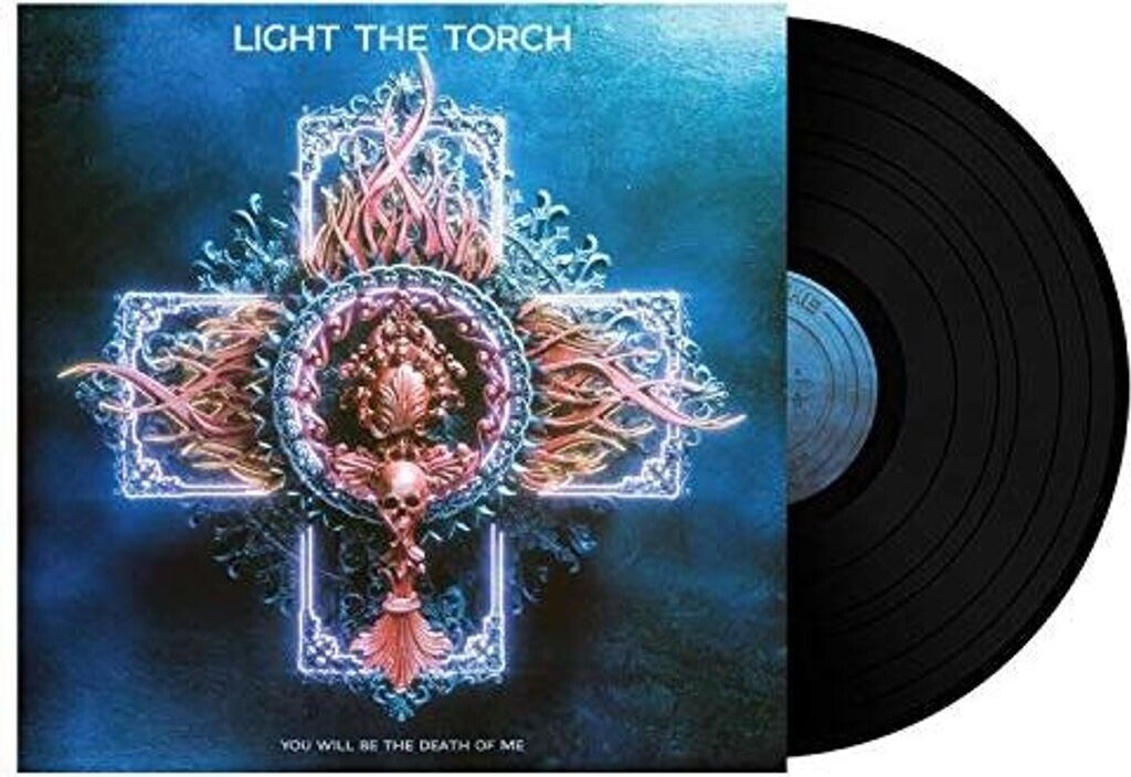 Light The Torch - You Will Be The Death Of Me (Vinyl)