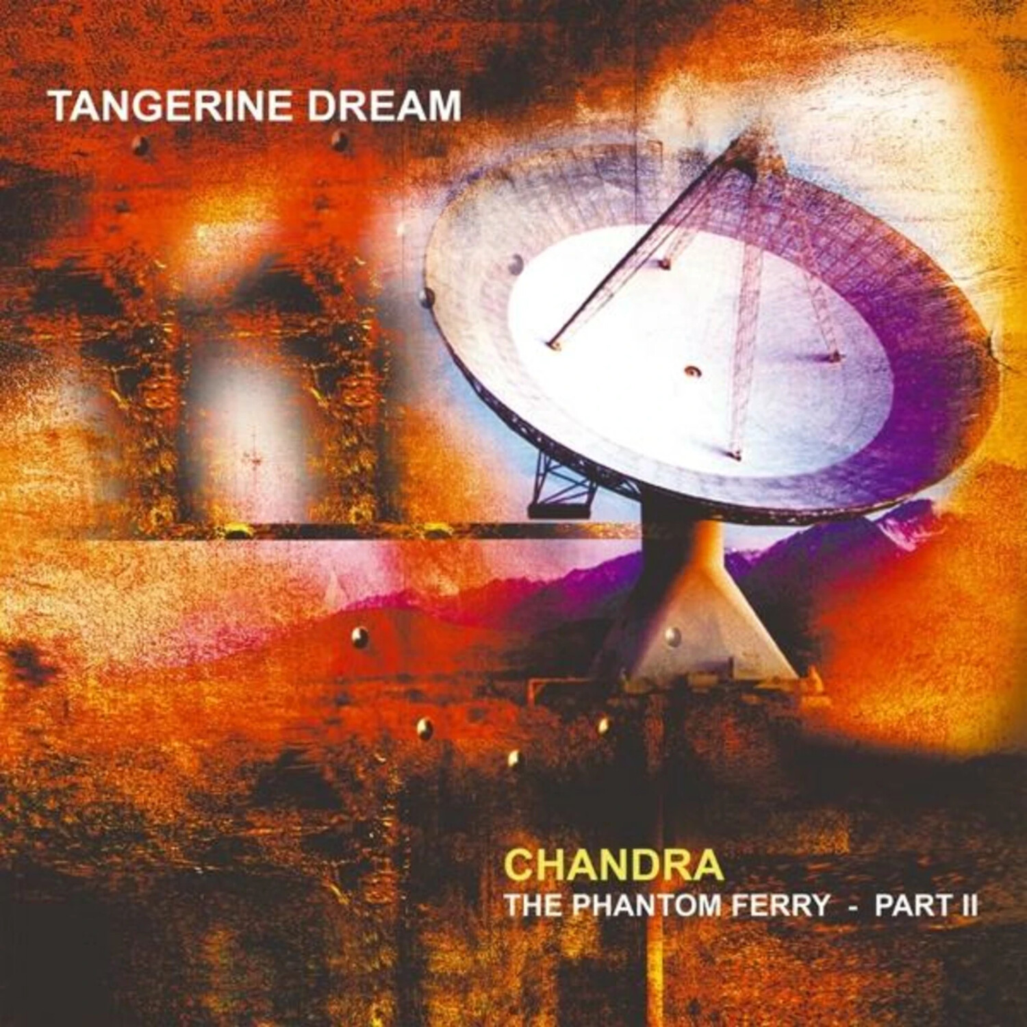 Tangerine Dream - CHANDRA: THE PHANTOM FERRY - PART II (Vinyl)