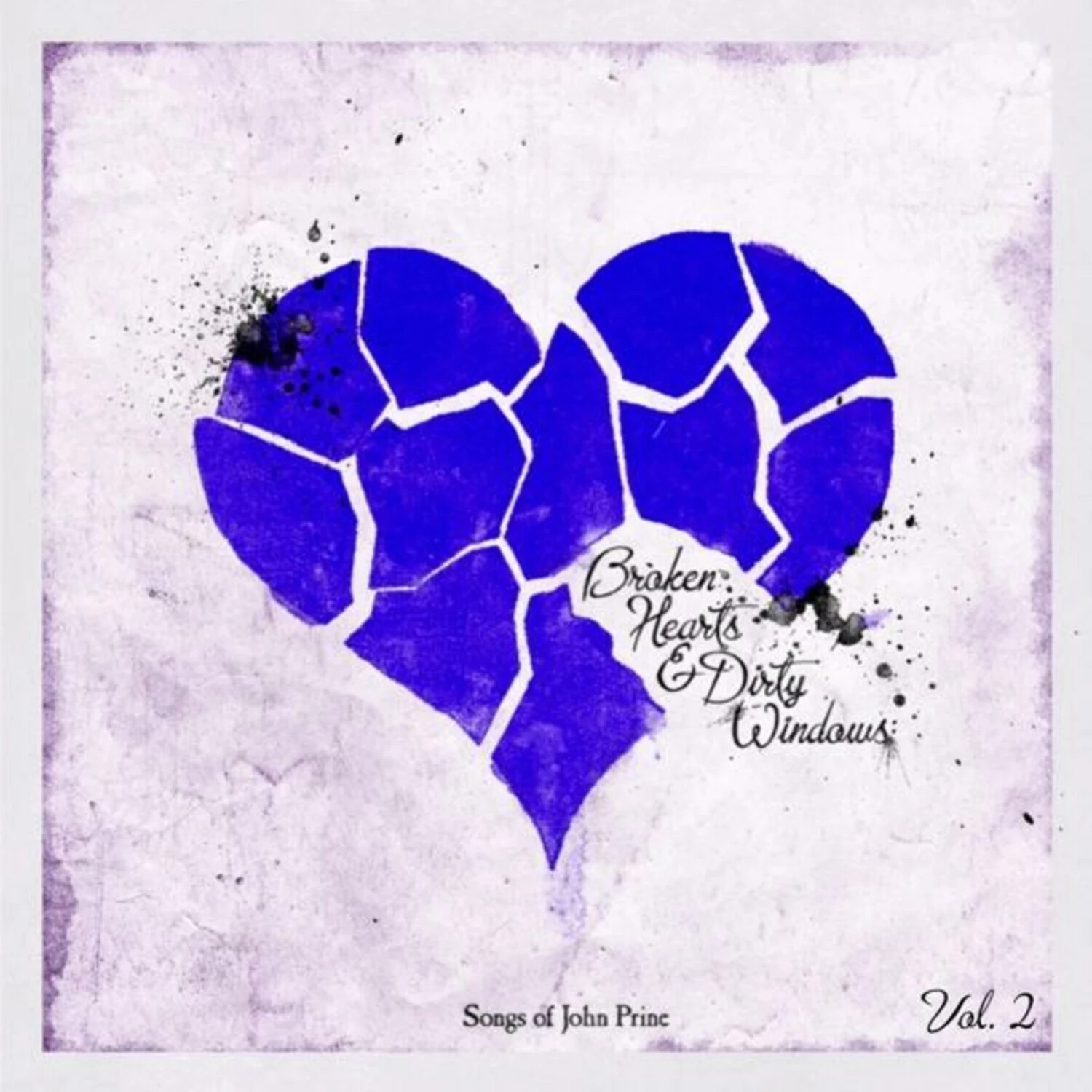 VARIOUS - BROKEN HEARTS And DIRTY WINDOWS: SONGS OF JOHN PRINE (Vinyl)