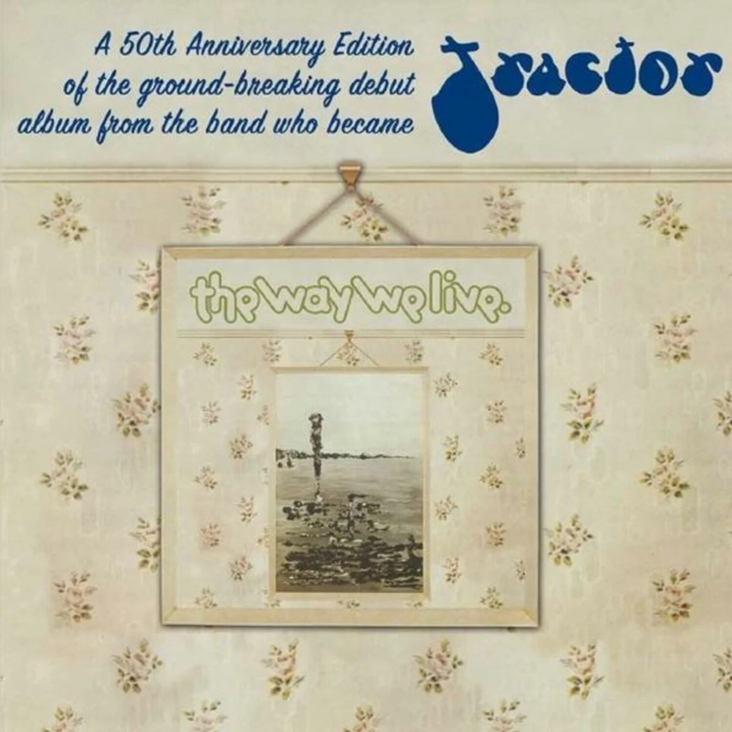 Tractor/The Way We Live - A CANDLE FOR JUDITH (Vinyl)