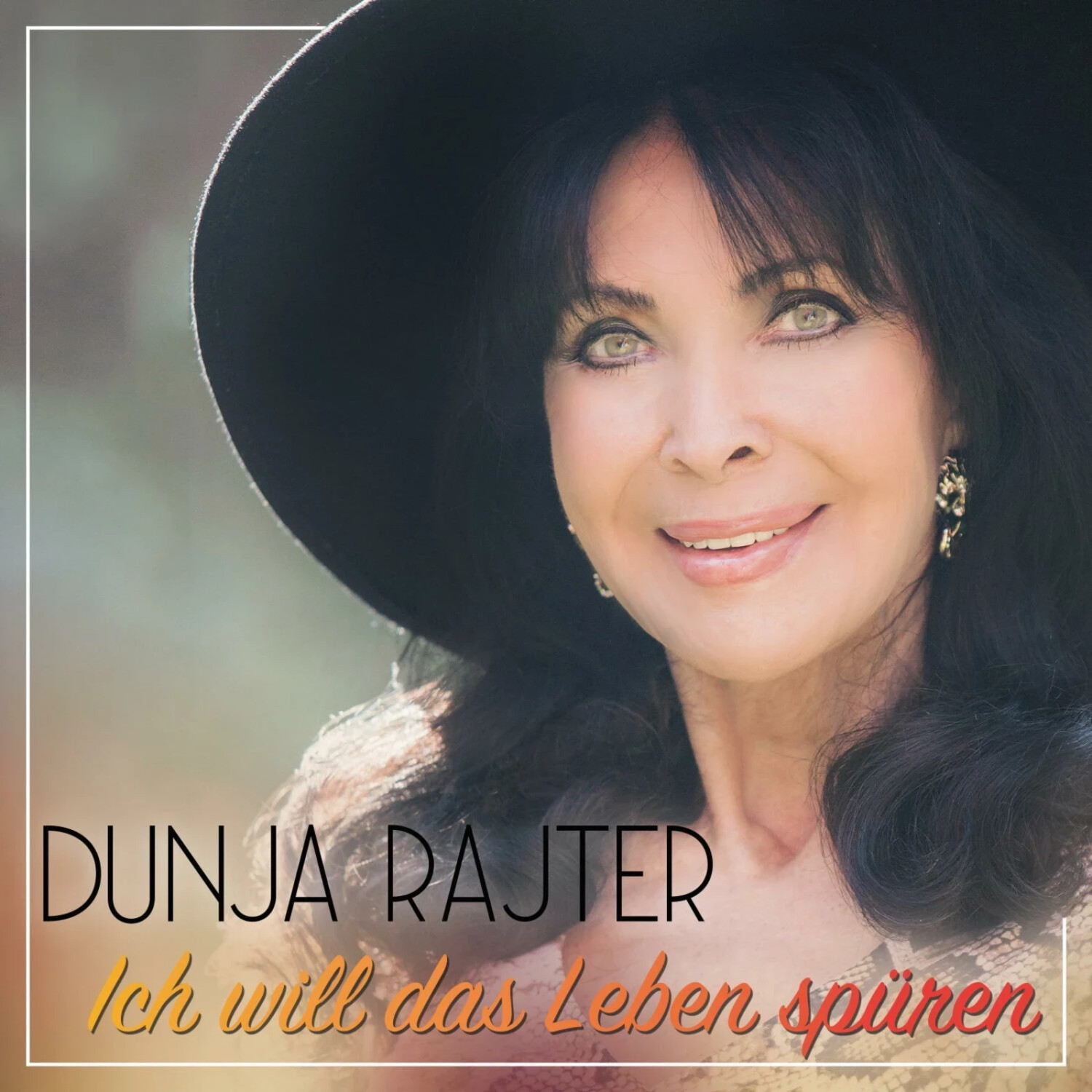 Dunja Rajter - Ich Will das Leben Spüren (CD)
