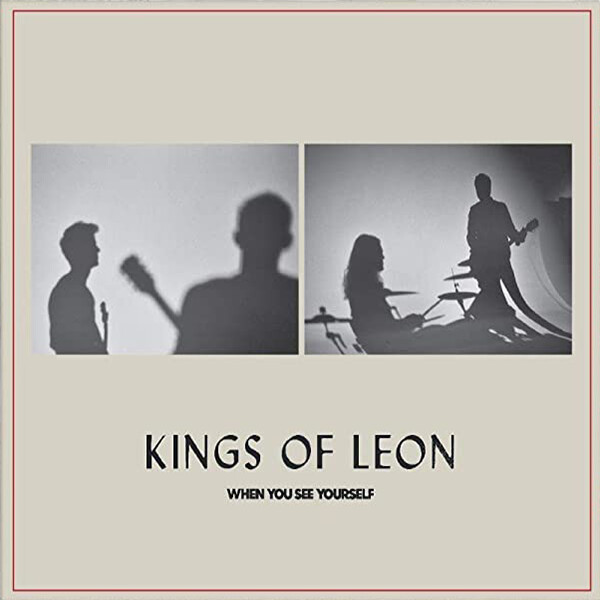 Kings Of Leon - When You See Yourself (CD)