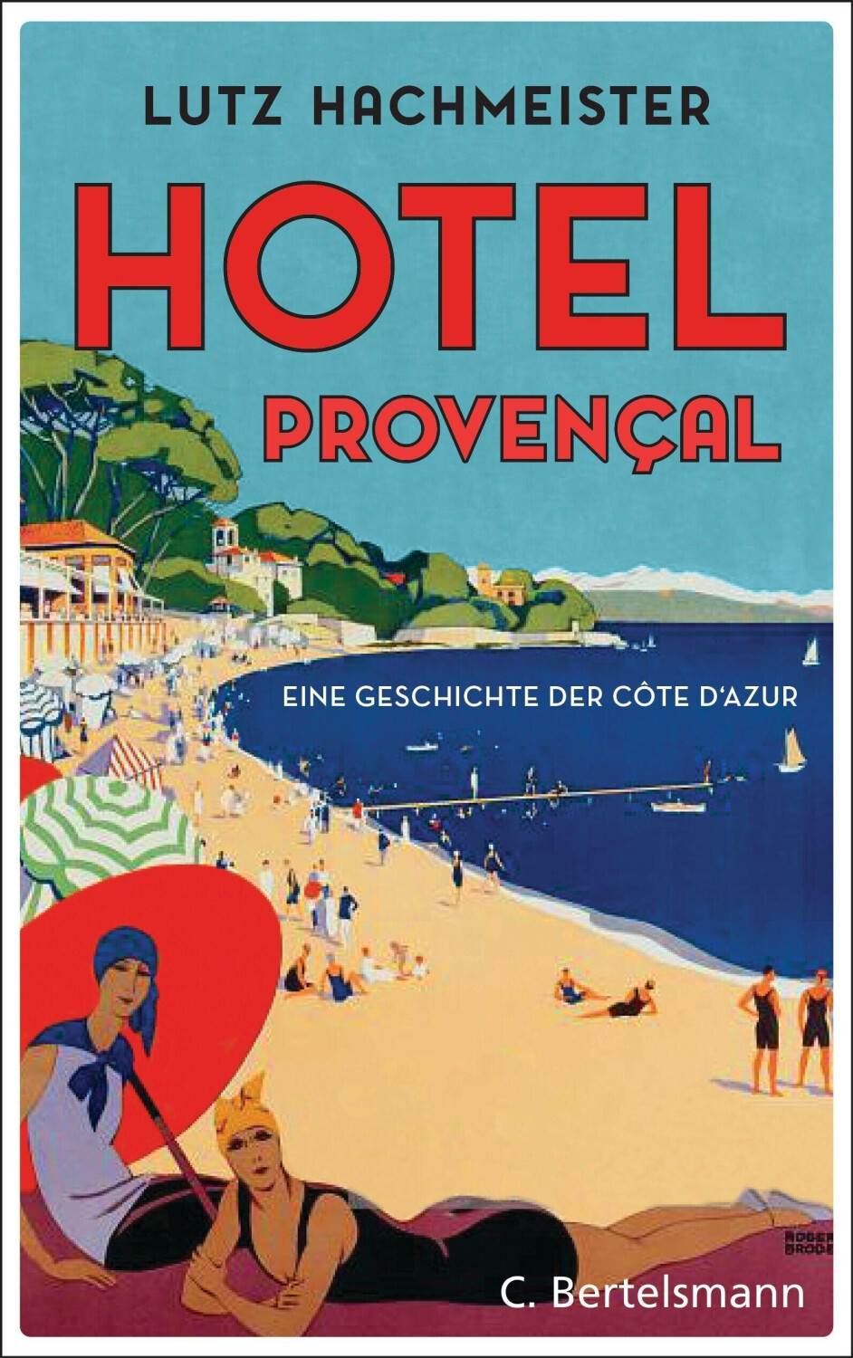 Hôtel Provençal (Lutz Hachmeister)
