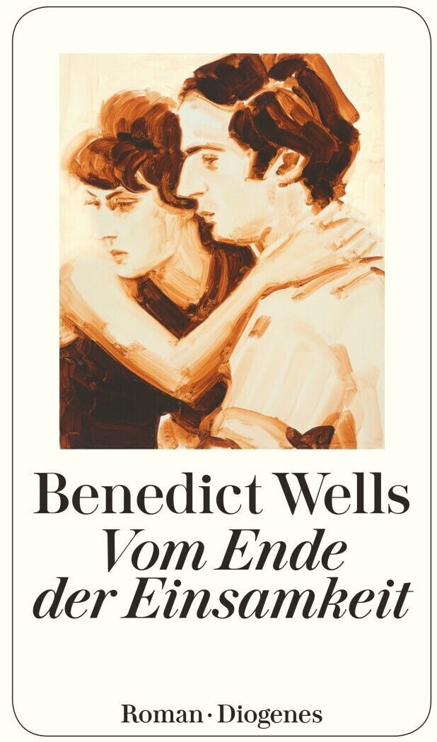 Vom Ende der Einsamkeit (Benedict Wells)