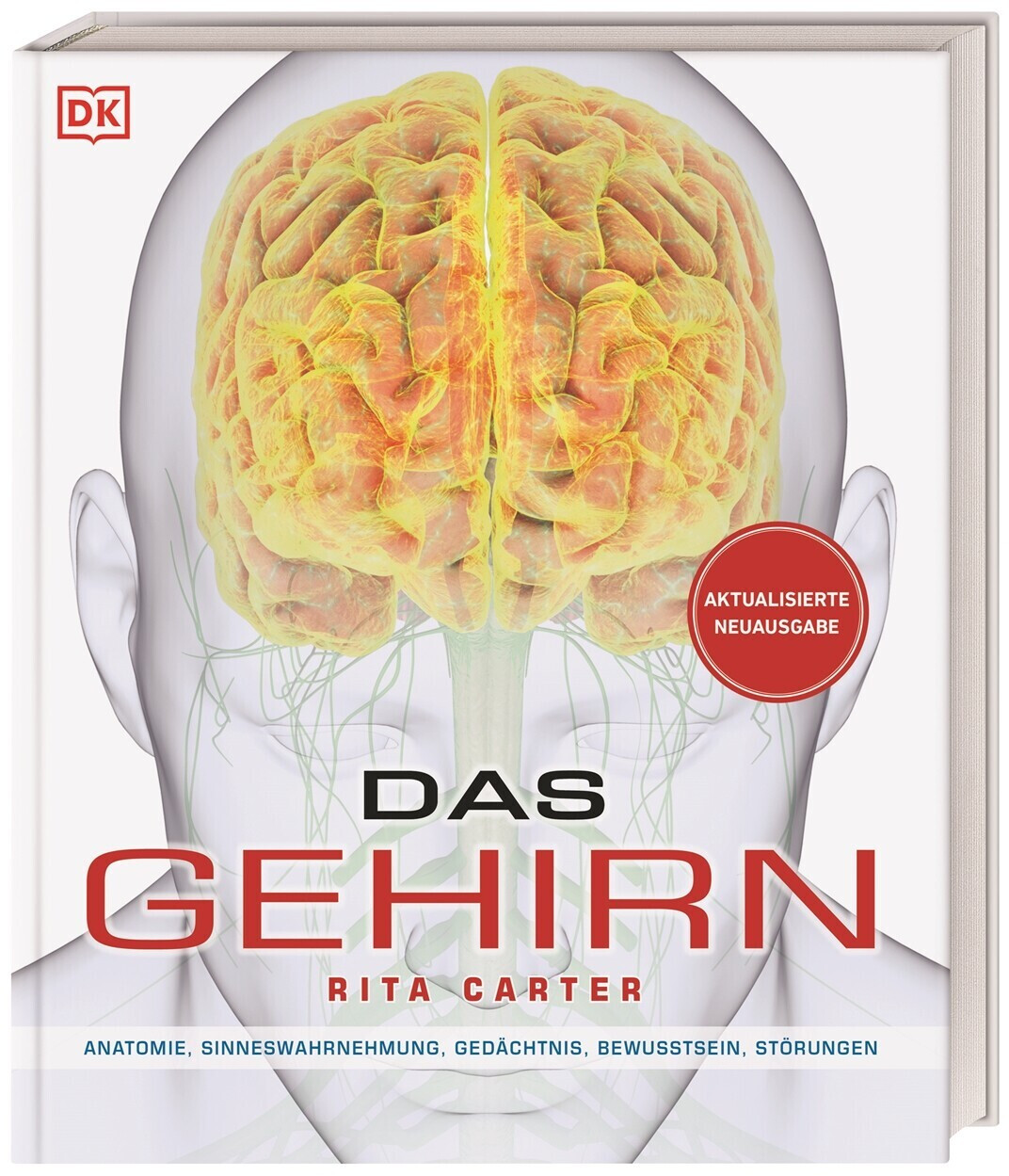 Das Gehirn (Rita Carter)