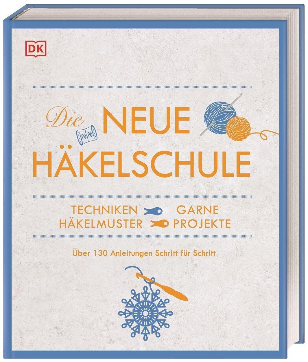 Die neue Häkelschule (ISBN: 9783831039968)