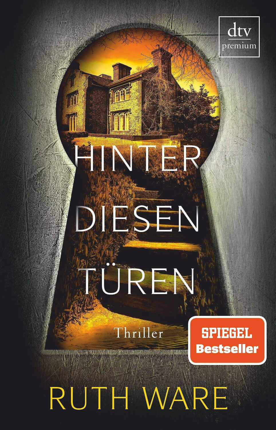 Hinter diesen Türen (Ruth Ware)
