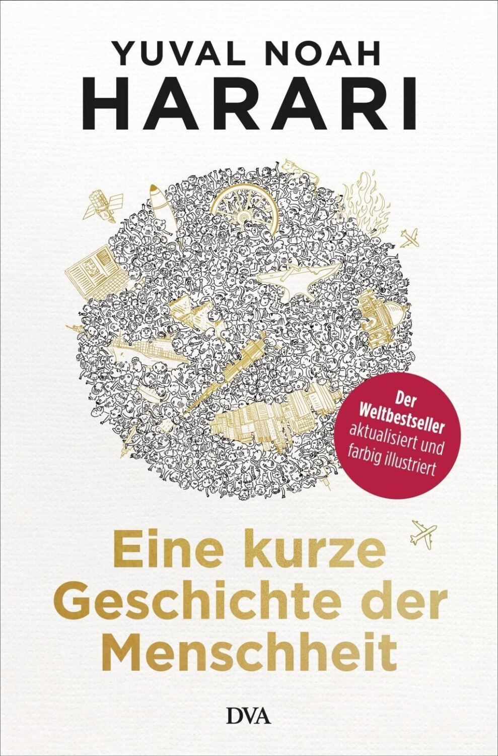 Eine kurze Geschichte der Menschheit (Yuval Noah Harari)