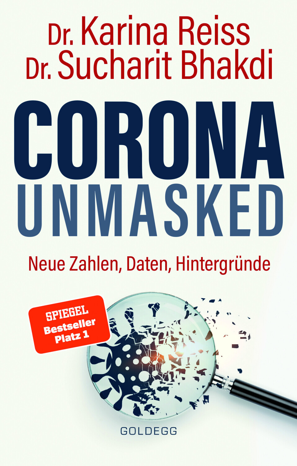 Corona unmasked (Sucharit Bhakdi)