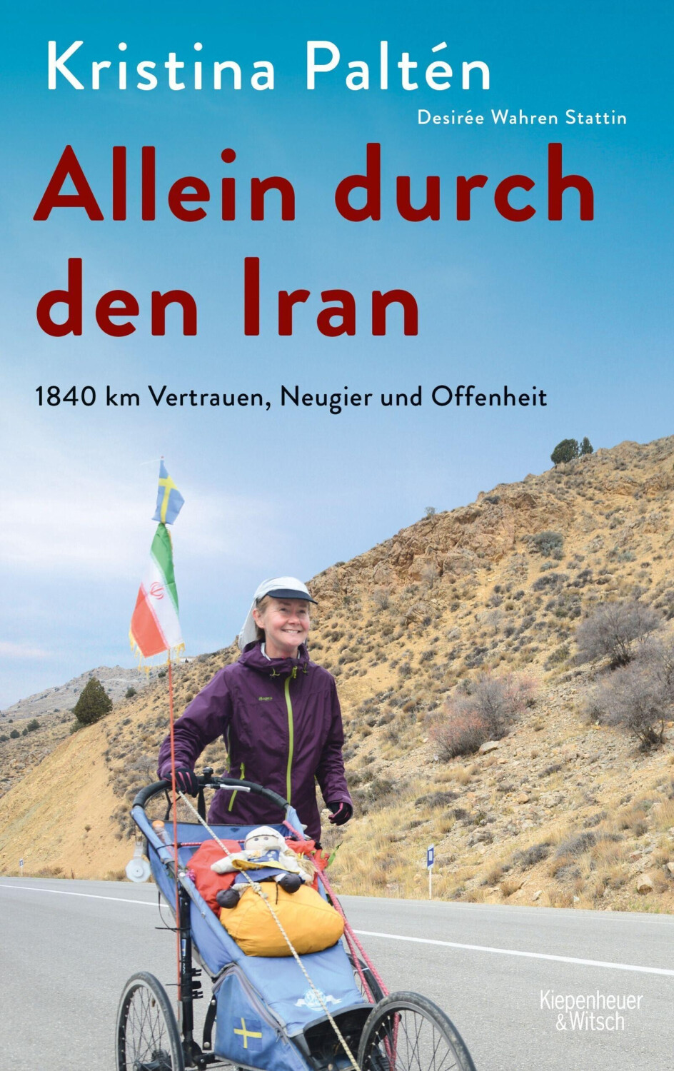 Allein durch den Iran (Kristina Paltén)