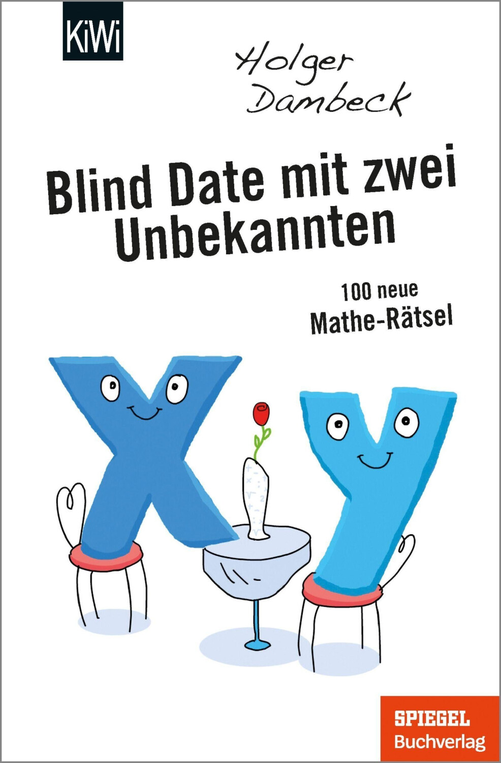 Blind Date mit zwei Unbekannten (Holger Dambeck)