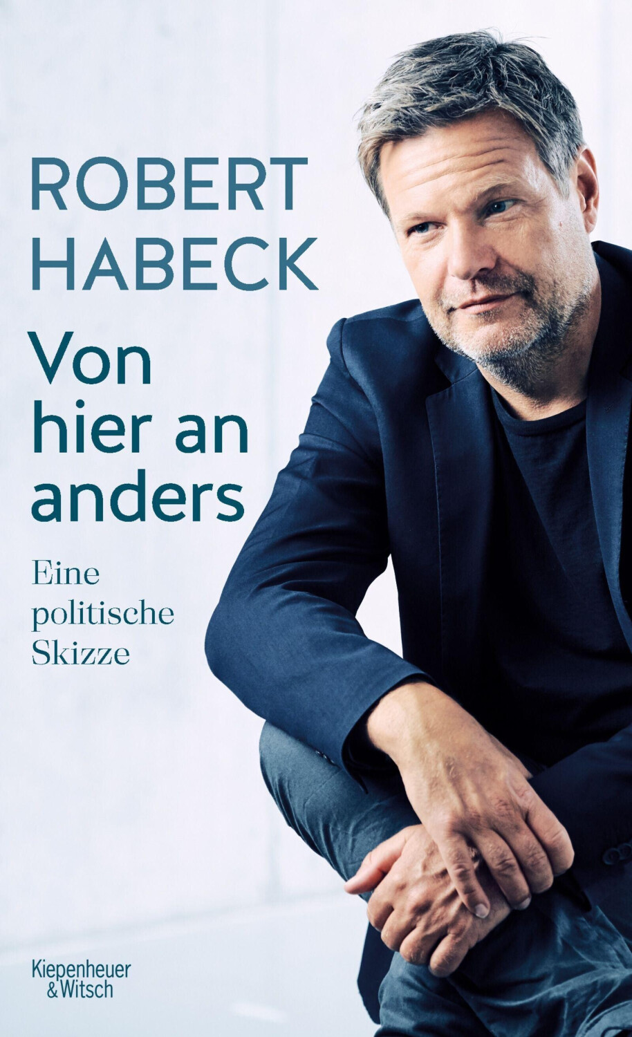 Von hier an anders (Robert Habeck)