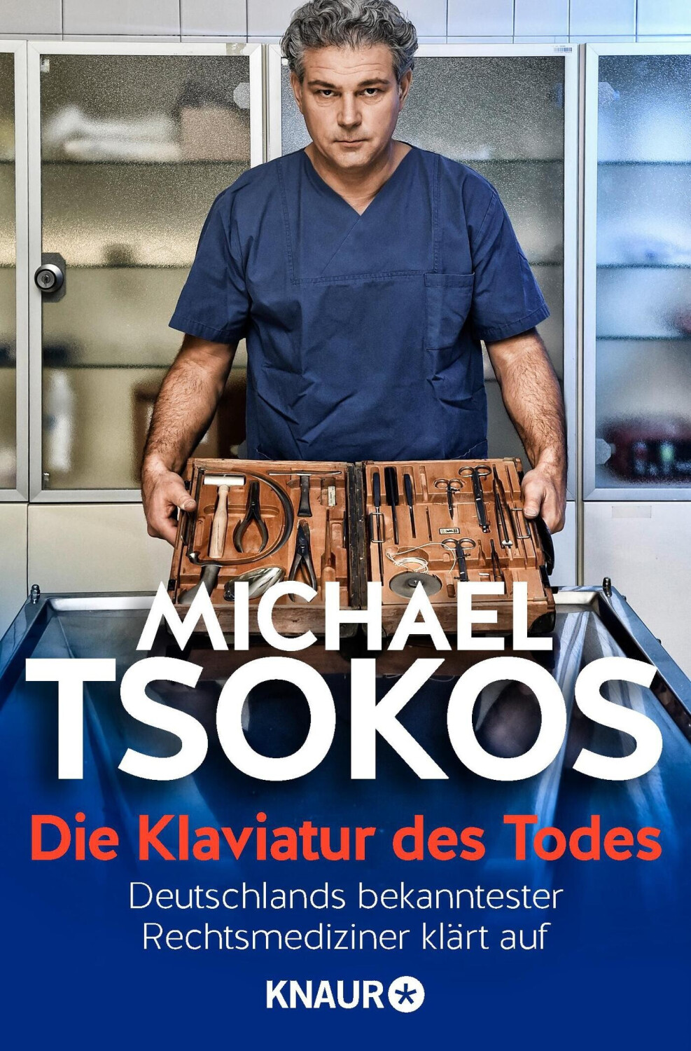 Die Klaviatur des Todes (Michael Tsokos)