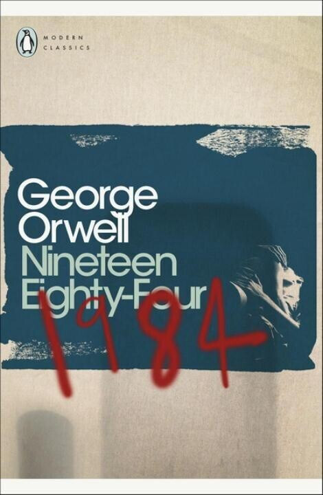 Nineteen Eighty-Four (George Orwell)