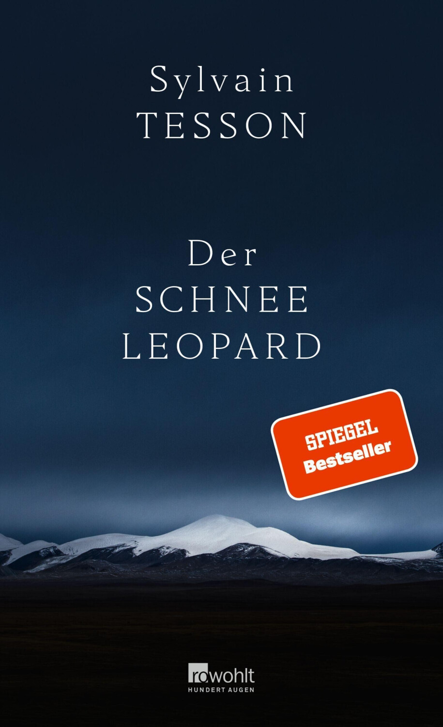 Der Schneeleopard (Sylvain Tesson)
