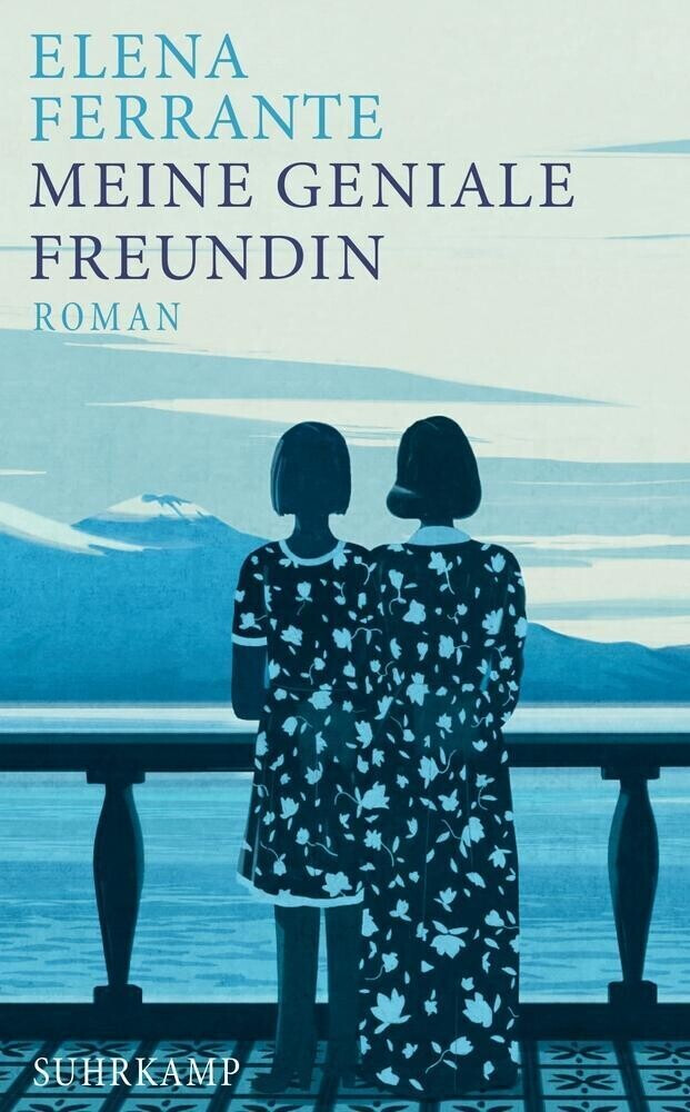 Meine geniale Freundin (Elena Ferrante)