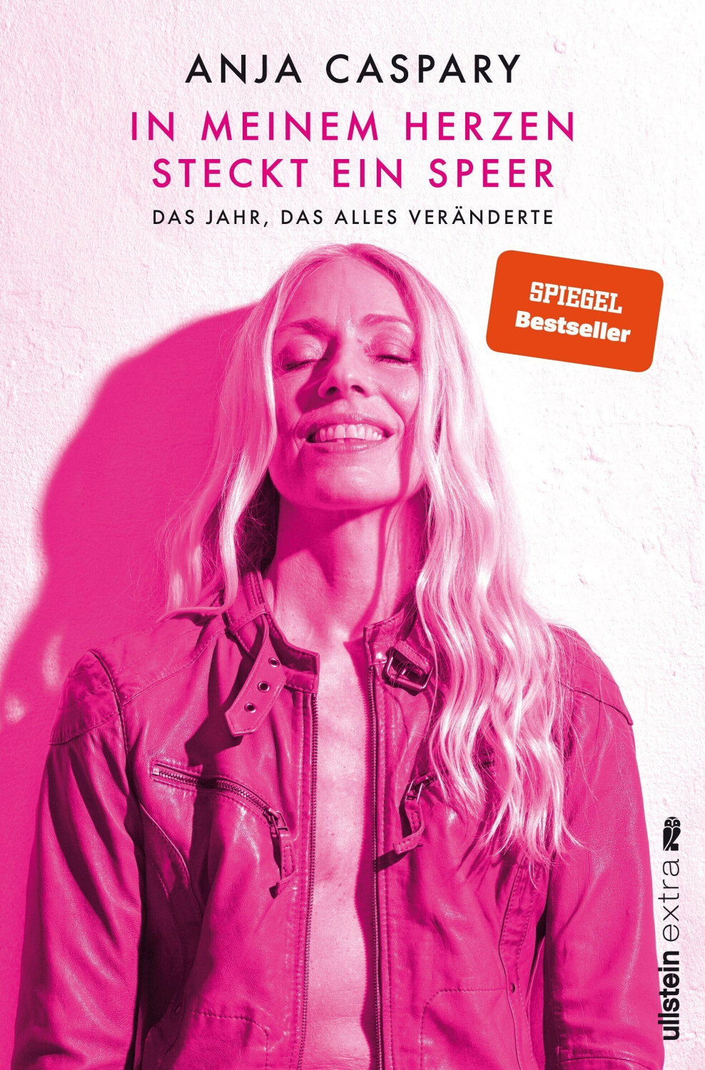 In meinem Herzen steckt ein Speer (Anja Caspary)