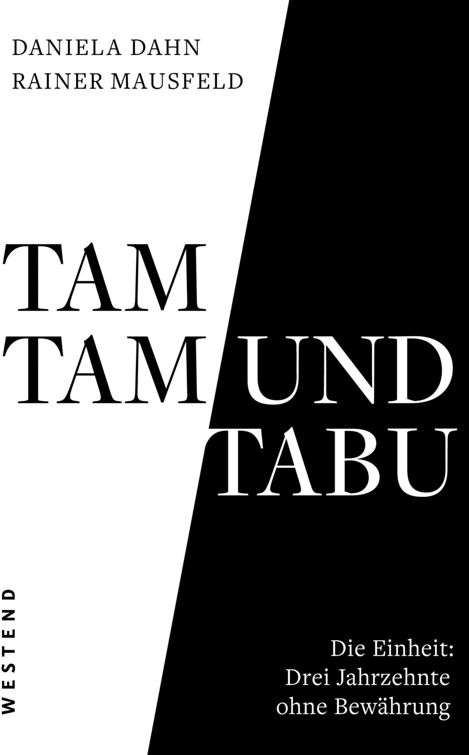 Tamtam und Tabu (Daniela Dahn)