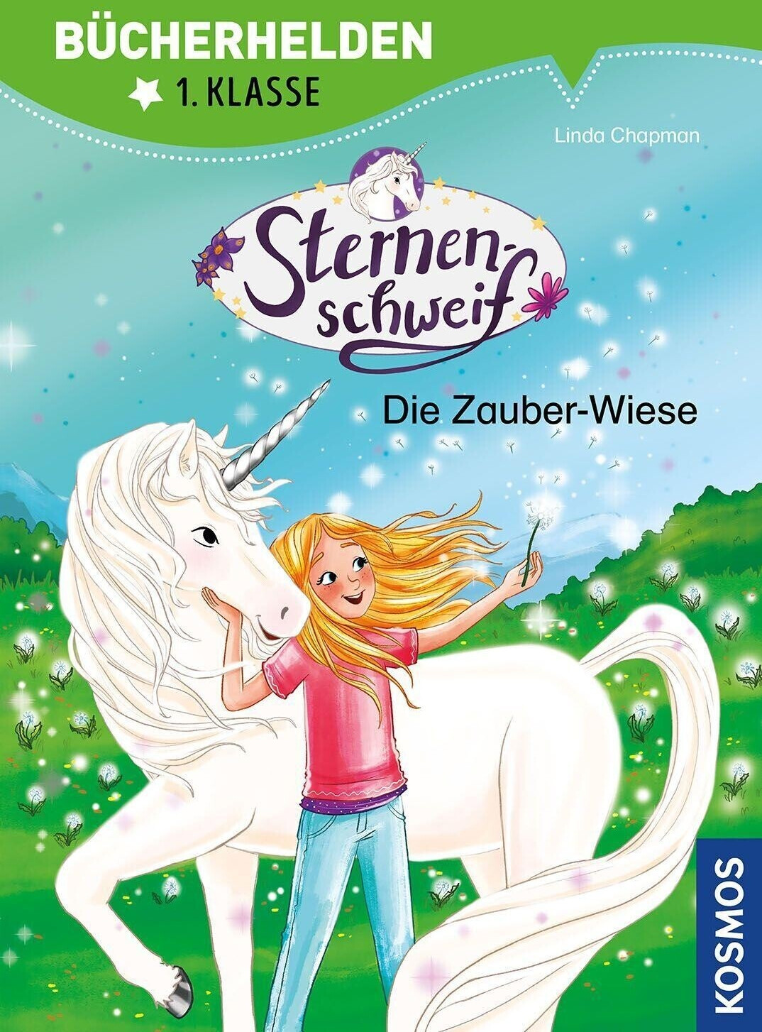 Sternenschweif, Bücherhelden 1. Klasse, Die Zauber-Wiese (Linda Chapman)