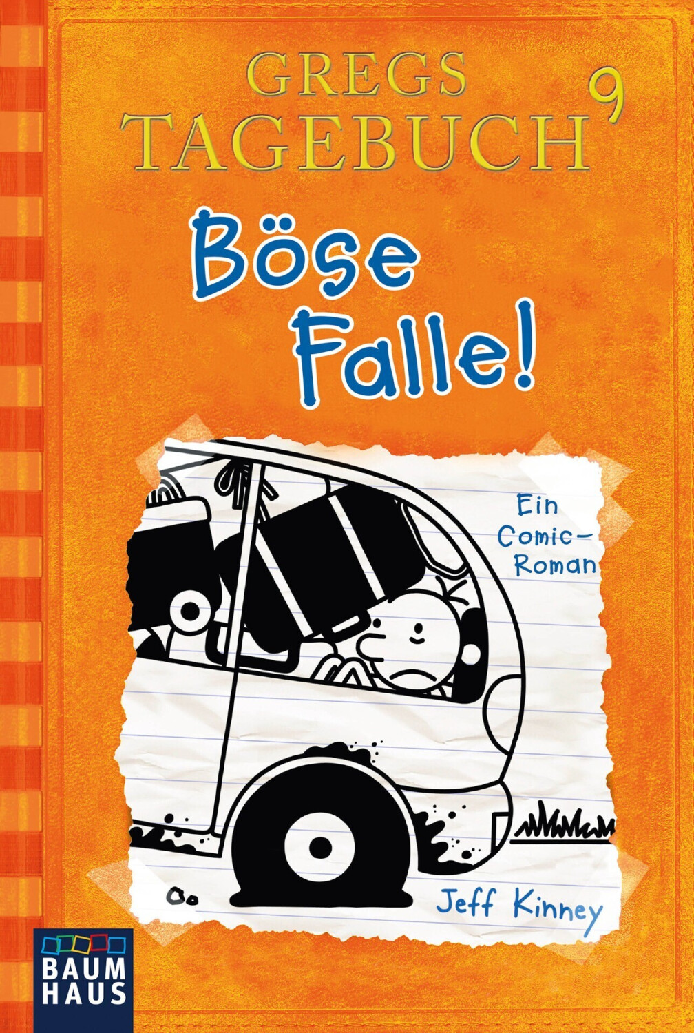 Gregs Tagebuch 9 - Böse Falle! (Jeff Kinney)