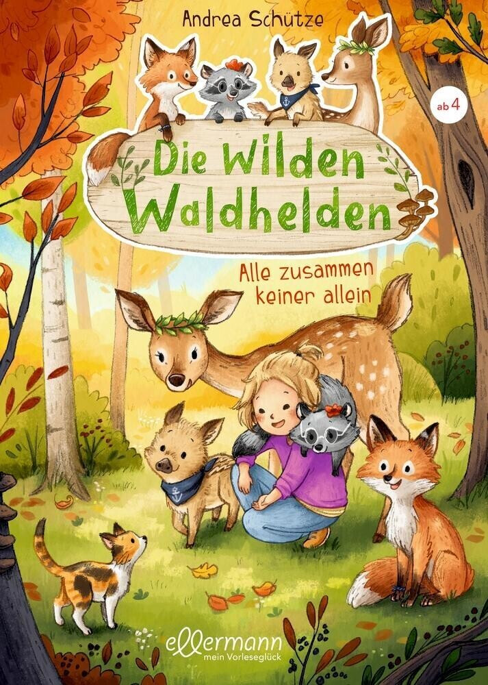 Die wilden Waldhelden (Andrea Schütze)