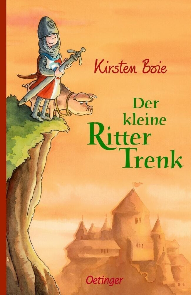 Der kleine Ritter Trenk (Kirsten Boie)