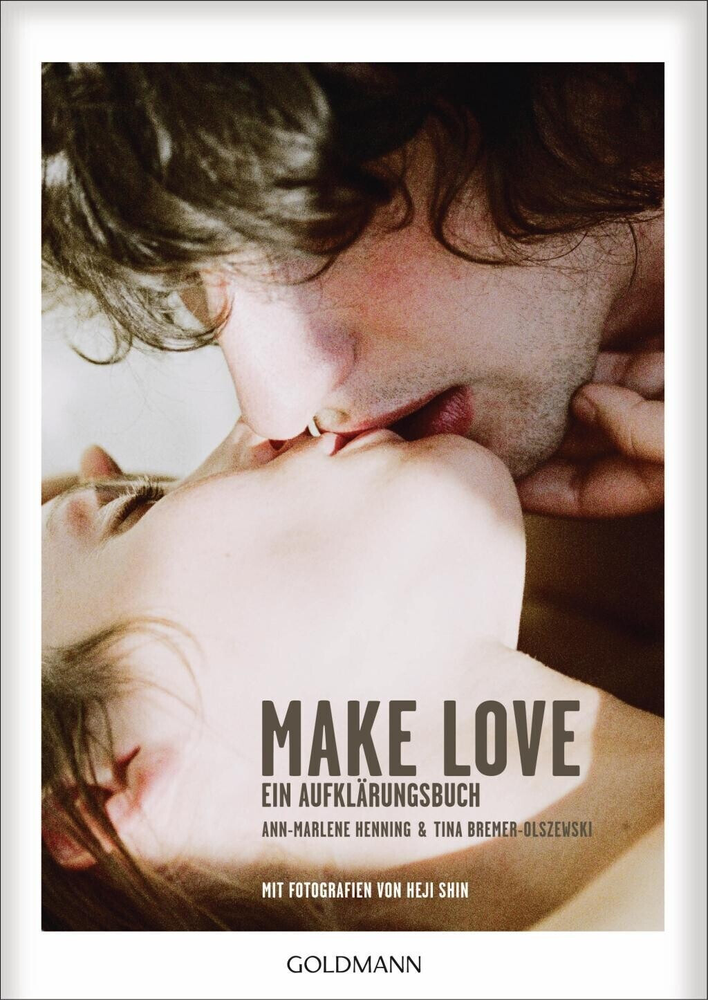 Make Love (Ann-Marlene Henning) [9783442176519]