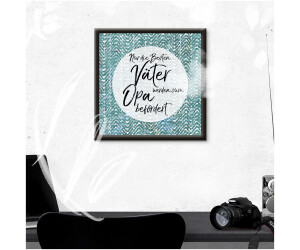 Art Land Die Besten Vater Spruche Texte Grun 37x37 Cm Ab 55 99 Preisvergleich Bei Idealo De