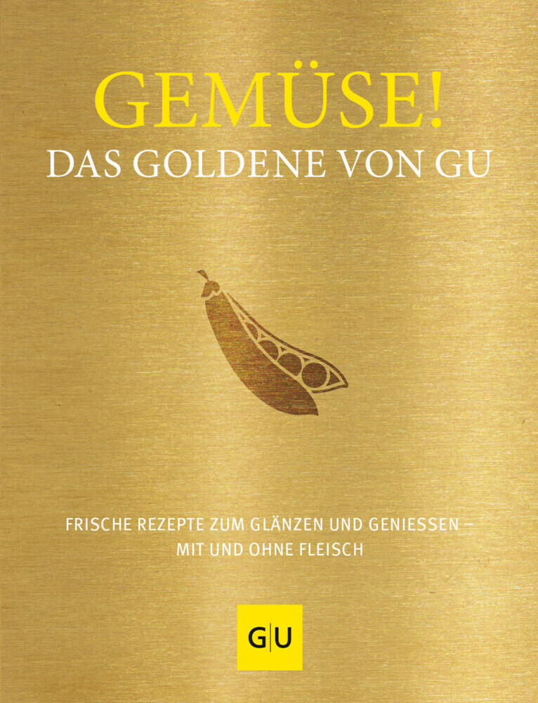 Gemüse! Das Goldene von GU [9783833879142]