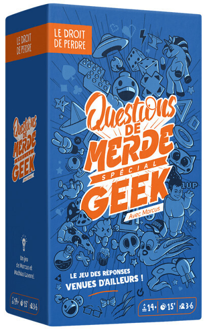 Questions de merde spécial geek