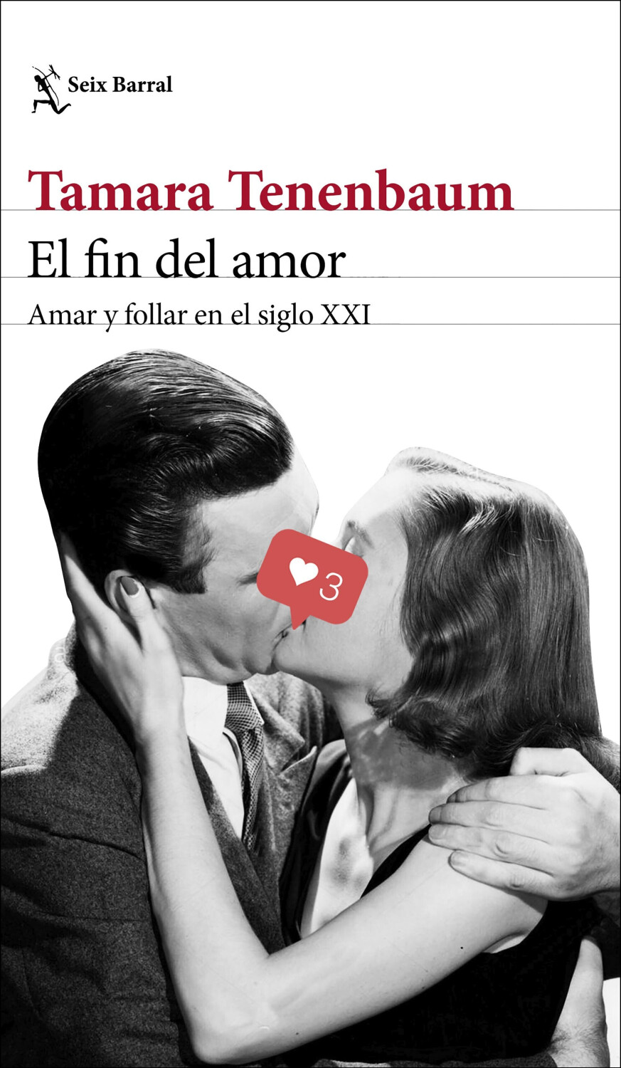 El fin del amor (Tamara Tenenbaum)
