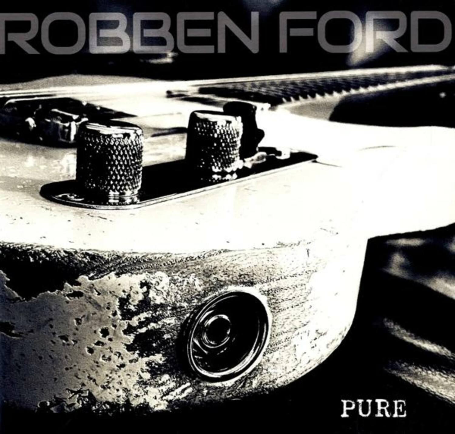 Robben Ford - Pure (Yellow Vinyl) (Vinyl)