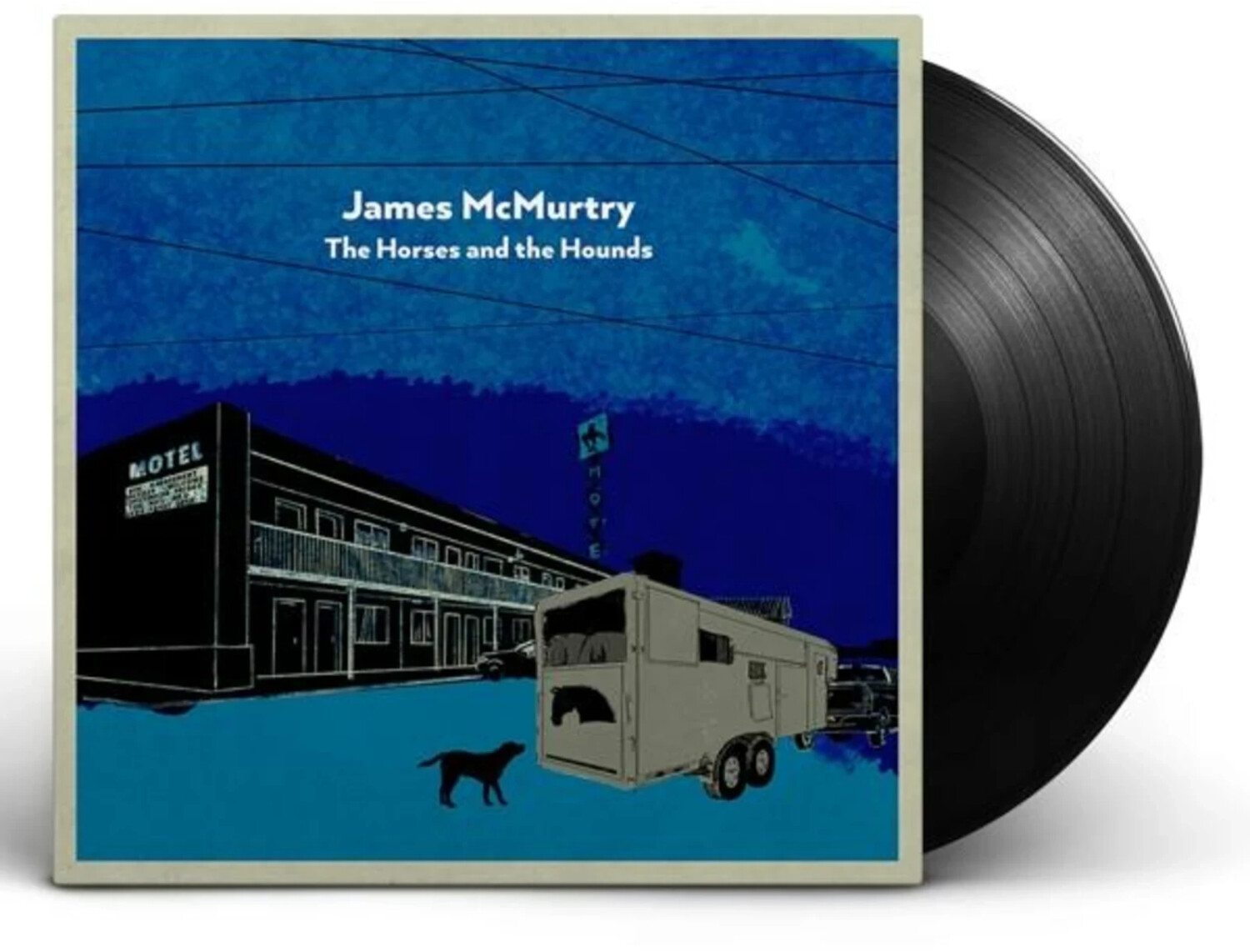 James McMurtry - The Horses and the Hounds (Vinyl)