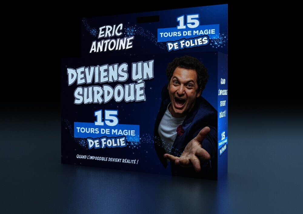 Megagic Éric Antoine Deviens un surdoué