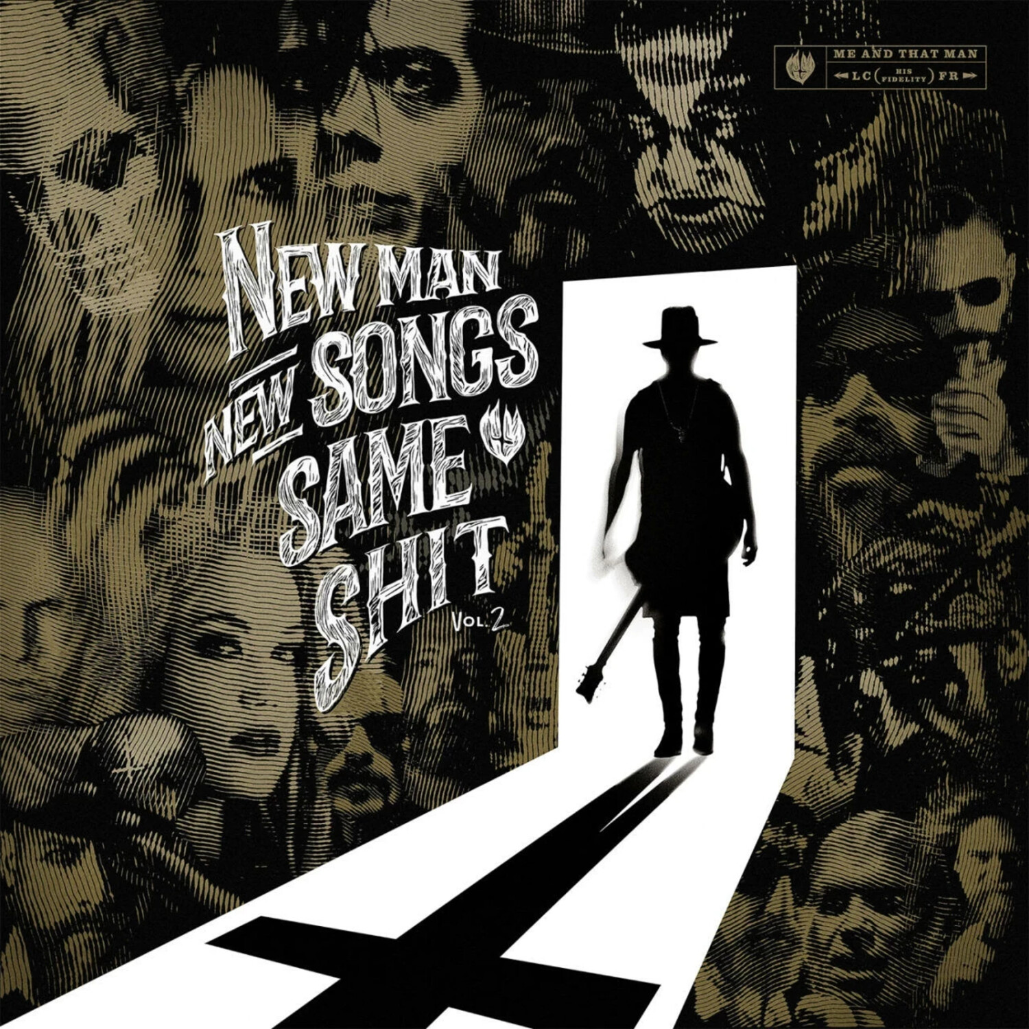 Me And That Man - New Man,New Songs,Same Shit,Vol.2 (Vinyl)